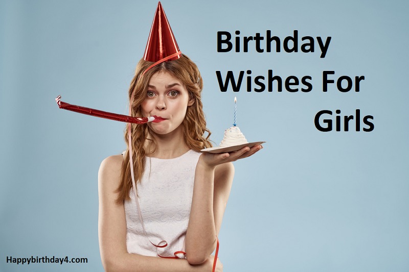 Birthday Wishes For Girls