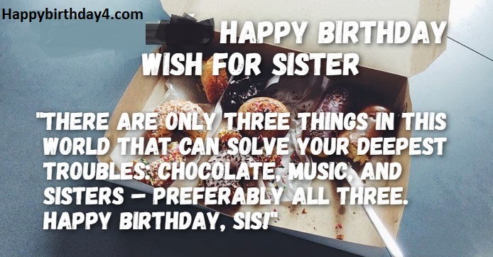 Happy Birthday Wishes for a Sister