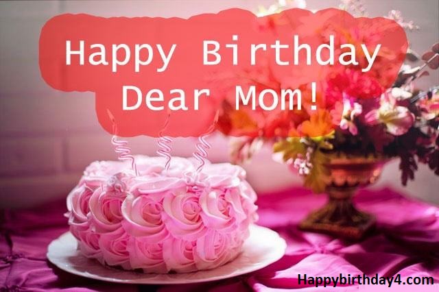 Happy Birthday Wishes For Mom Messages
